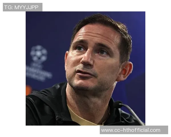 马雷斯卡执教切尔西前47场英超表现与兰帕德对比分析 马雷斯卡执教切尔西前47场英超表现与兰帕德对比分析